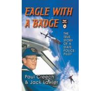 Paul Creech Jack Lawler Eagle with a Badge (Copertina rigida)