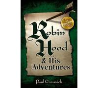 Paul Creswick Henry M Robert III Robin Hood (Tascabile)