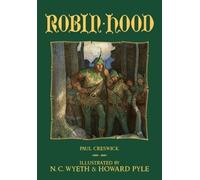Paul Creswick Robin Hood (Copertina rigida) Calla Editions