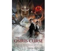 Paul Crilley The Osiris Curse (Copertina rigida)
