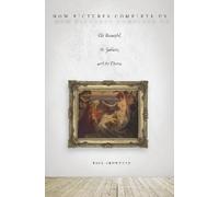Paul Crowther How Pictures Complete Us (Copertina rigida)