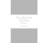 Paul Cudenec Our Quest for Freedom (Tascabile)
