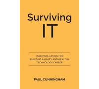 Paul Cunningham Surviving IT (Tascabile)