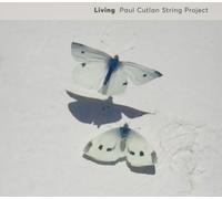 Paul Cutlan String Project Living (CD)