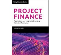 Paul D. Clifford Project Finance (Copertina rigida) Wiley Finance