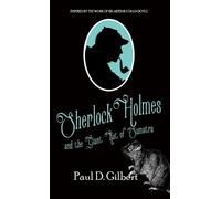 Paul D Gilbert Sherlock Holmes and The Giant Rat of Sumatra (Copertina rigida)