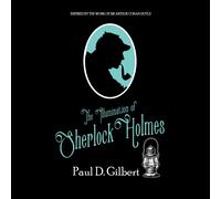 Paul D Gilbert The Illumination of Sherlock Holmes (Copertina rigida)