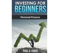 Paul D Kings Investing for Beginners (Tascabile)