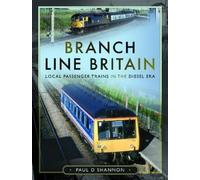 Paul D Shannon Branch Line Britain (Copertina rigida)
