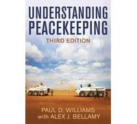 Paul D. Williams Understanding Peacekeeping (Tascabile)
