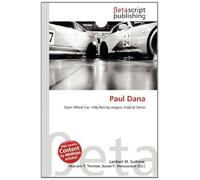 Paul Dana: Open Wheel Car, Indy Racing League, IndyCar Series
