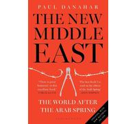 Paul Danahar The New Middle East (Tascabile)