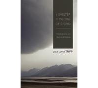 Paul David Tripp A Shelter in the Time of Storm (Tascabile)