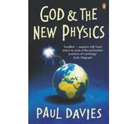 Paul Davies God and the New Physics (Tascabile)