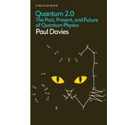 Paul Davies Quantum 2.0 (Copertina rigida) Pelican Books