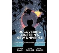 Paul Davies Ron Burman David Blai Uncovering Einstein's New Univers (Tascabile)