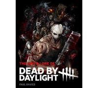 Paul Davies The Art & Lore of Dead by Daylight (Copertina rigida)