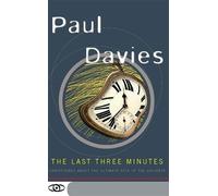 Paul Davies The Last Three Minutes (Tascabile)