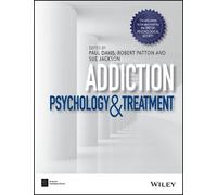 Paul Davis Addiction (Tascabile) BPS Textbooks in Psychology