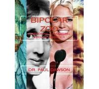 Paul Dawson Bipolar Zoo (Tascabile)