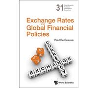 Paul De Grauwe Exchange Rates And Global Financial Policies (Copertina rigida)