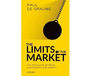 Paul De Grauwe The Limits of the Market (Tascabile)
