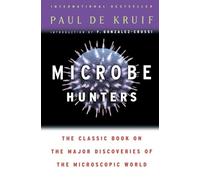 Paul de Kruif Microbe Hunters (Tascabile)