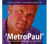 Paul De Leeuw - Metropaul - Live