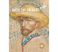 Paul de Moor Until the Colours Sing (Tascabile)