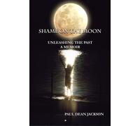 Paul Dean Jackson Shame on the Moon (Tascabile)