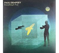Paul Dempsey - Everything Is True