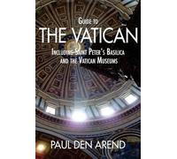 Paul Den Arend Guide to the Vatican (Tascabile)
