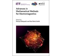 Paul Denis Smit Advances in Mathematical Methods for Electrom (Copertina rigida)