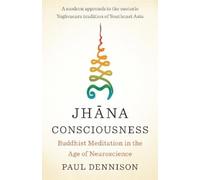 Paul Dennison Jhana Consciousness (Tascabile)