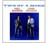 Paul Desmond & Gerry Mulligan Two of a mind (CD) Album