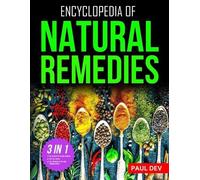 Paul Dev Encyclopedia of Natural Remedies (Tascabile)