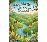 Paul Devine Bible Adventures for Little Hearts (Vol 2) (Tascabile)