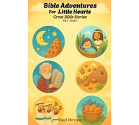 Paul Devine Bible Adventures for Little Hearts (Vol 2) (Tascabile)