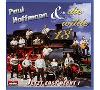 Hoffmann,Paul & die Wilde 13 Jetzt Erst Recht (CD)