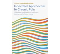 Paul Dieppe Innovative Approaches to Chronic Pain (Tascabile)