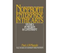Paul DiMaggio Non-Profit Enterprise in the Arts (Copertina rigida)