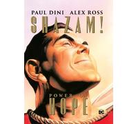 Paul Dini Alex Ross Shazam: The Power of Hope (Copertina rigida)