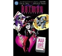 Paul Dini Bruce Batman Adventures: Mad Love Deluxe Edition (N (Copertina rigida)