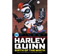 Paul Dini DC Finest: Harley Quinn: Birth of the Mirth (Tascabile)
