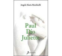 Paul Dio Juliette