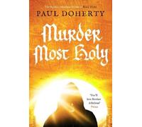 Paul Doherty Murder Most Holy (Tascabile) Brother Athelstan Mysteries