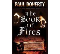 Paul Doherty The Book of Fires (Tascabile) Brother Athelstan Mystery