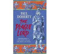 Paul Doherty The Plague Lord (Tascabile)