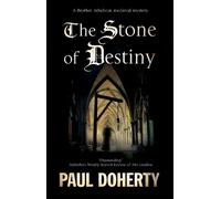 Paul Doherty The Stone of Destiny (Tascabile) Brother Athelstan Mystery