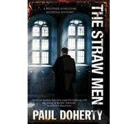 Paul Doherty The Straw Men (Tascabile) Brother Athelstan Mystery
